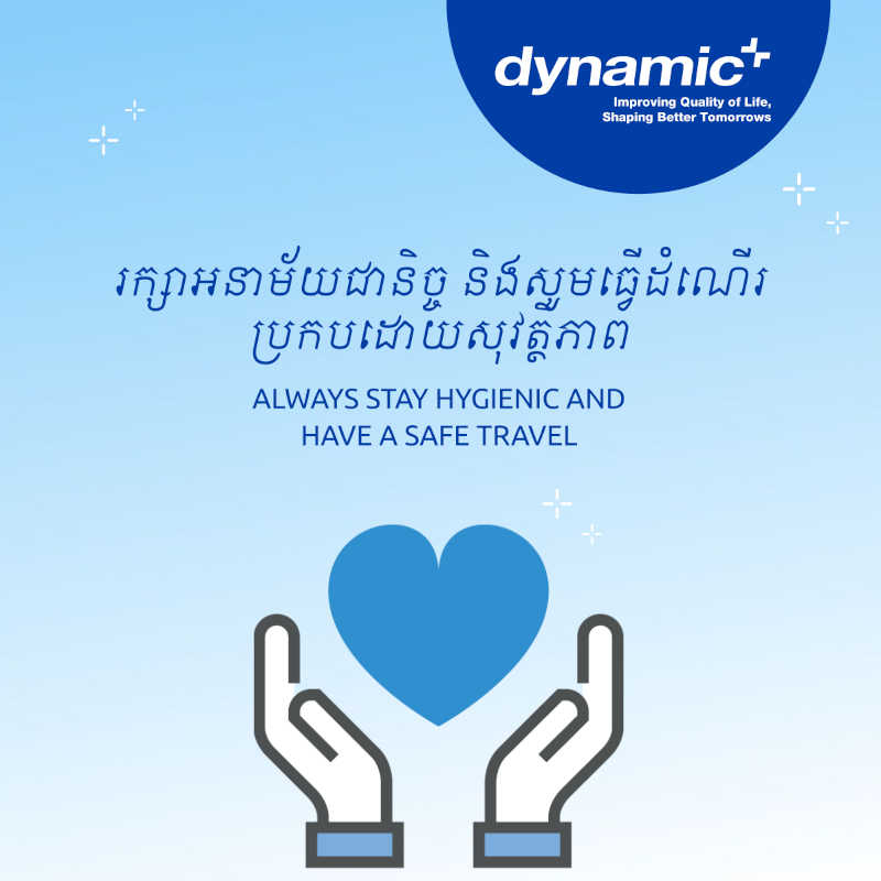 Stay safe & healthy during Pchum Ben Days